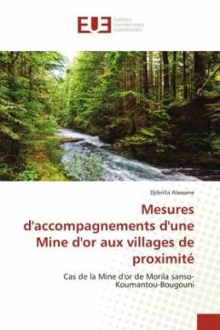 Mesures d'accompagnements d'une Mine d'or aux villages de proximité - Alassane, Djibrilla