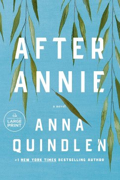 After Annie - Quindlen, Anna