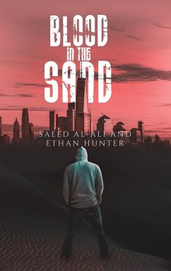 Blood in the Sand - Al-Ali, Saeed; Hunter, Ethan