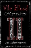 Vile Blood 2: Reflections
