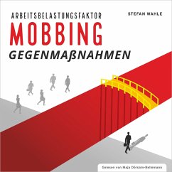 Arbeitsbelastungsfaktor Mobbing (MP3-Download) - Wahle, Stefan