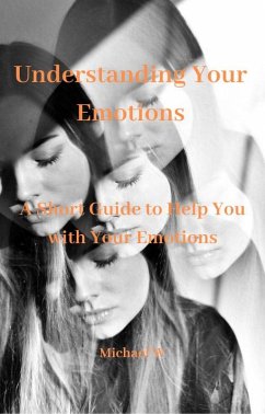 Cover Understanding Your Emotions (eBook, ePUB)