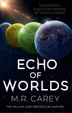 Echo of Worlds (eBook, ePUB)
