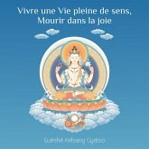 Vivre une vie pleine de sens, mourir dans La joie (MP3-Download)