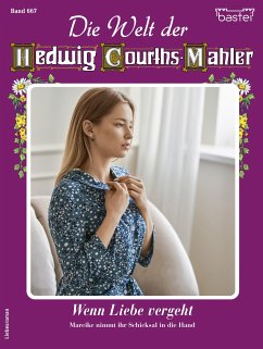 Die Welt der Hedwig Courths-Mahler 667 (eBook, ePUB) - Weber, Karin