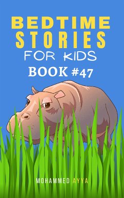 Bedtime Stories For Kids (eBook, ePUB) - Ayya, Mohammed