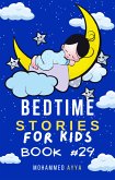 Bedtime Stories For Kids (eBook, ePUB)