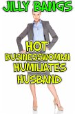 Hot Businesswoman Humiliates Husband (eBook, ePUB)