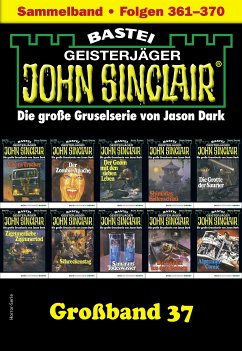 John Sinclair Großband 37 (eBook, ePUB) - Dark, Jason