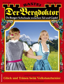 Der Bergdoktor 2188 (eBook, ePUB) - Kufsteiner, Andreas