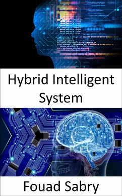 Hybrid Intelligent System (eBook, ePUB) - Sabry, Fouad