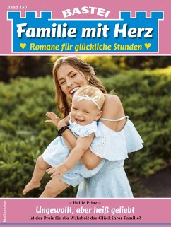 Familie mit Herz 156 (eBook, ePUB) - Prinz, Heide