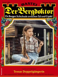 Der Bergdoktor 2189 (eBook, ePUB) - Kufsteiner, Andreas