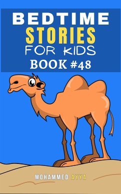 Bedtime Stories For Kids (eBook, ePUB) - Ayya, Mohammed