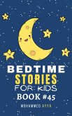 Bedtime Stories For Kids (eBook, ePUB)