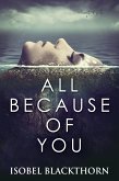 All Because Of You (eBook, ePUB)