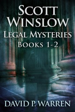 Scott Winslow Legal Mysteries - Books 1-2 (eBook, ePUB) - Warren, David P.