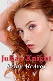 Julia's Knight (Julia's Infidelities, #11) (eBook, ePUB) Julia's Knight (Julia's Infidelities, #11) (eBook, ePUB)