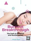Burnout Breakthrough (eBook, ePUB)
