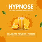 Hypnose zur Stärkung Deines Immunsystems - die &quote;Grippe-Abwehr&quote; Hypnose (MP3-Download)