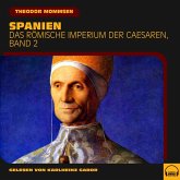 Spanien (Das Römische Imperium der Caesaren, Band 2) (MP3-Download)