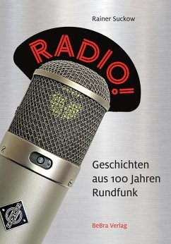 Radio! (eBook, ePUB) - Suckow, Rainer