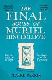 The Final Hours of Muriel Hinchcliffe (eBook, ePUB)