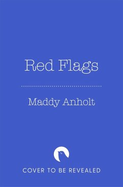Red Flags (eBook, ePUB) - Anholt, Maddy