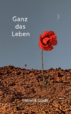Cover Ganz das Leben (eBook, ePUB)