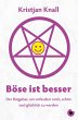Böse ist besser - Der Ratgeber (eBook,... - Bild 1