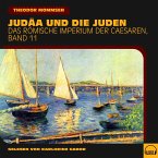 Judäa und die Juden (Das Römische Imperium der Caesaren, Band 11) (MP3-Download)