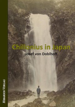 Chillonius in Japan (eBook, ePUB) - Doblhoff, Josef von