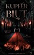 Kupferblut - Erbin der Flamme (eBook,... - Bild 1