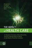 The Impact of Health Care (eBook, PDF)