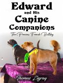 Edward and his Canine Companions (eBook, ePUB)