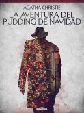 La aventura del pudding de Navidad (eBook, ePUB)