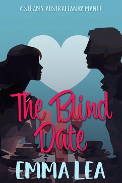 The Blind Date (eBook, ePUB) - Lea, Emma