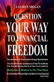 Question Your Way To Financial Freedom (eBook, ePUB)