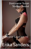 Dominerar Susan. Slutligt Beslut (eBook, ePUB)