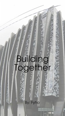 Building Together (eBook, ePUB) - Fyho