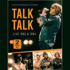 Live 1982 & 1984/Radio Broadcasts - Talk Talk