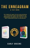 The Enneagram & Test Book; The Complete Guide to Self-Realization & Self-Discovery Using the Wisdom of the Enneagram, Including the 9 Test of Types (Best Enneagram Books & Audiobooks) (eBook, ePUB)