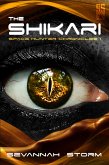 The Shikari (Space Hunter Chronicles, #1) (eBook, ePUB)