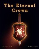 The Eternal Crown: Dawning of the Red Sun (eBook, ePUB)
