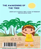 The Awakening of the Tree . (eBook, ePUB) The Awakening of the Tree . (eBook, ePUB)