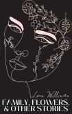 Family, Flowers, & Other Stories (eBook, ePUB)