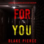 For You (A Morgan Cross FBI Suspense Thriller—Book One) (MP3-Download)