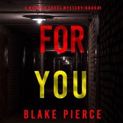 For You (A Morgan Cross FBI Suspense Thriller—Book One) (MP3-Download) - Pierce, Blake