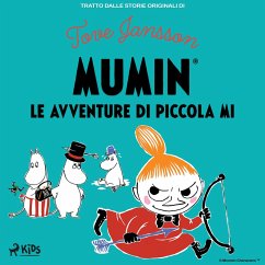 Le avventure di Piccola Mi (MP3-Download) - Jansson, Tove