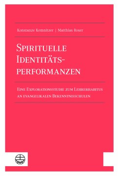 Spirituelle Identitätsperformanzen (eBook, PDF) - Kemnitzer, Konstanze; Roser, Matthias